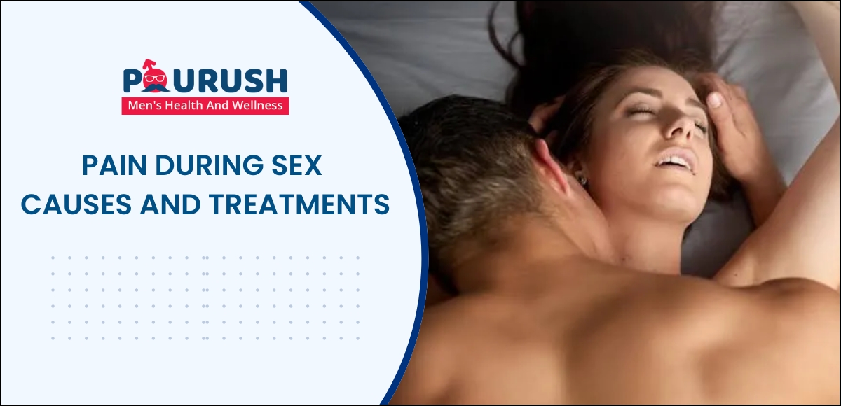pain during sex Causes