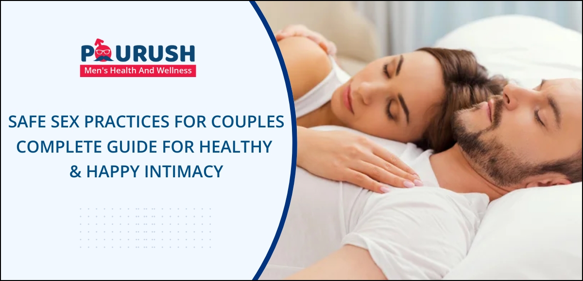 Safe Sex Practices for couples